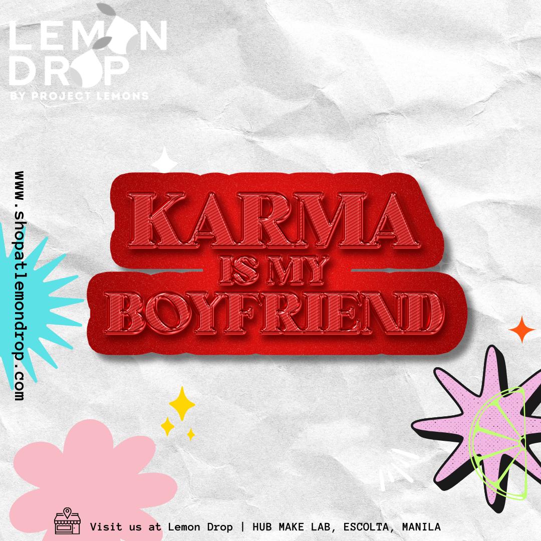 Karma is My Boyfriend