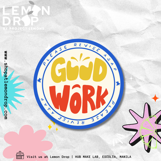 Good Work Please Revise Sticker