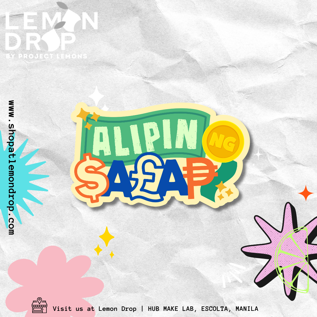 Alipin ng Salapi Sticker