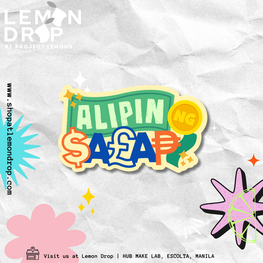 Alipin ng Salapi Sticker