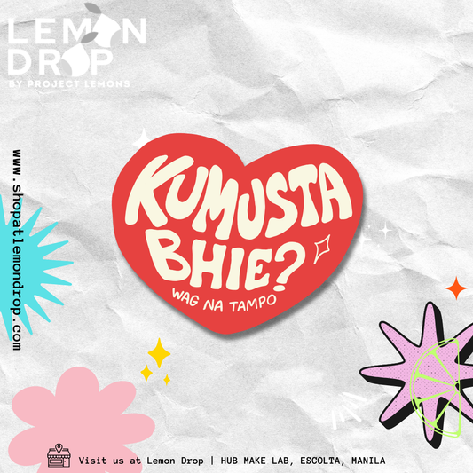 Kumusta Bhie Sticker