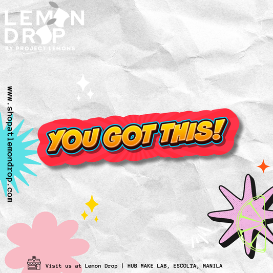 You Got This! Sticker