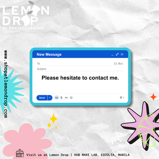 Please Hesitate to Contact Me Sticker