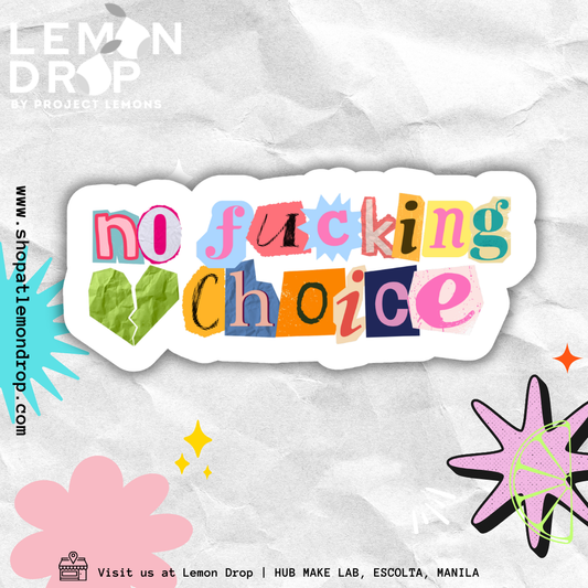 SF: No Fcking Choice
