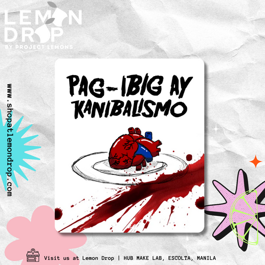 Pag-Ibig ay Kanibalismo II