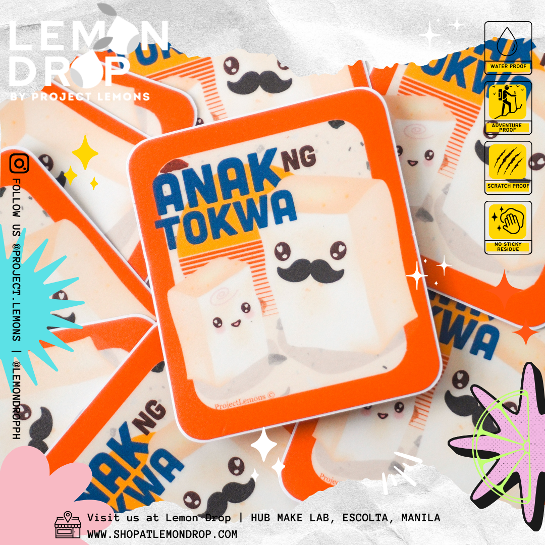 Anak ng Tokwa Sticker