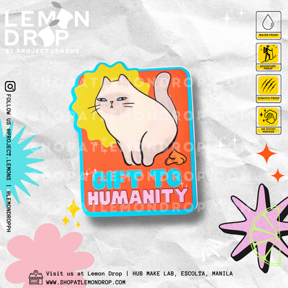 Gift To Humanity Sticker