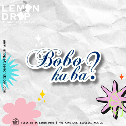 Sunog Baga - Bobo ka ba?