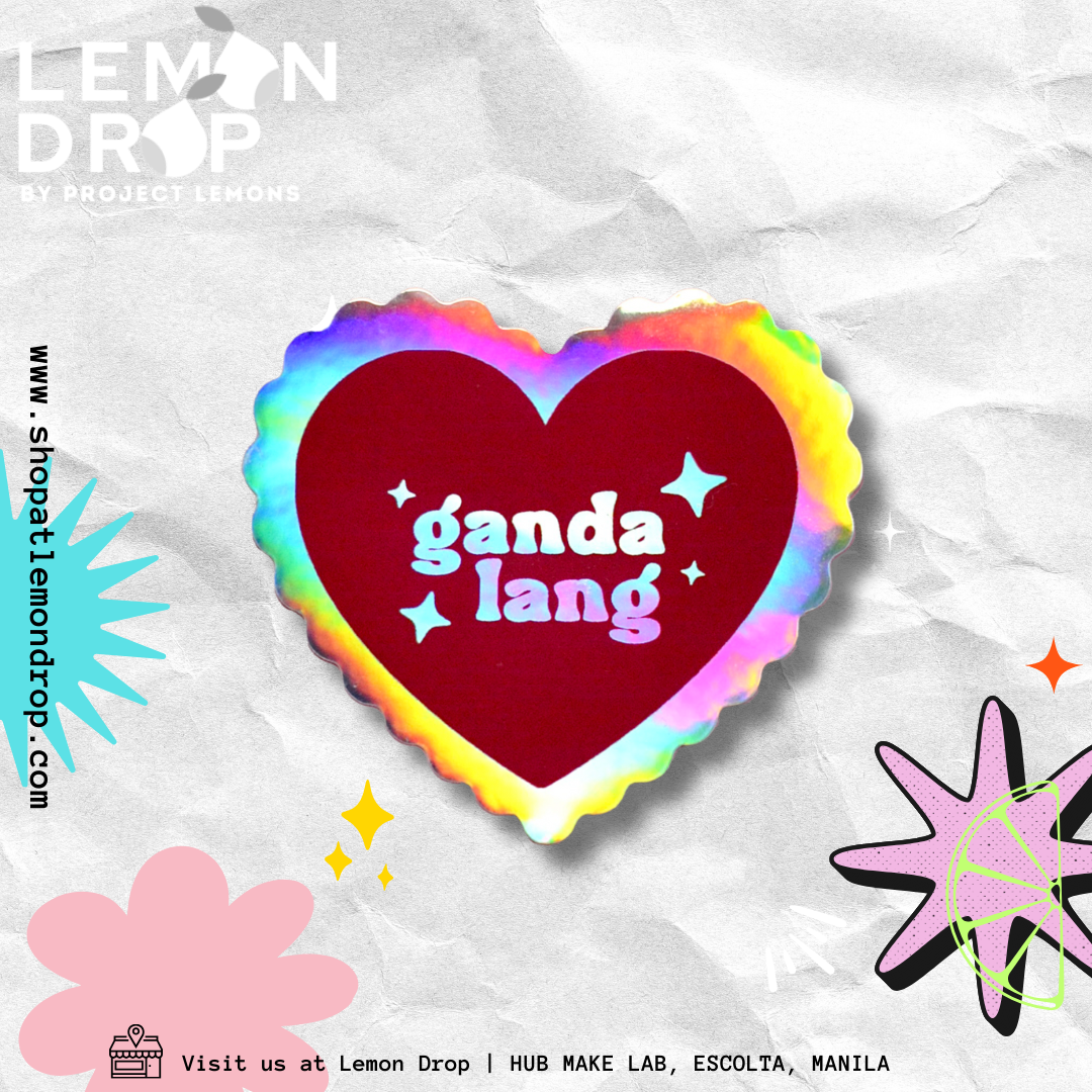 Ganda lang Sticker