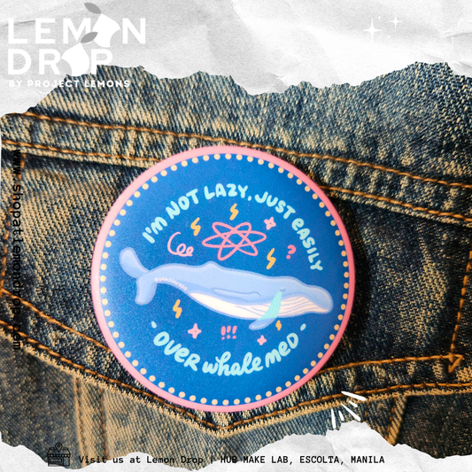 OVERWHALEMED PIN