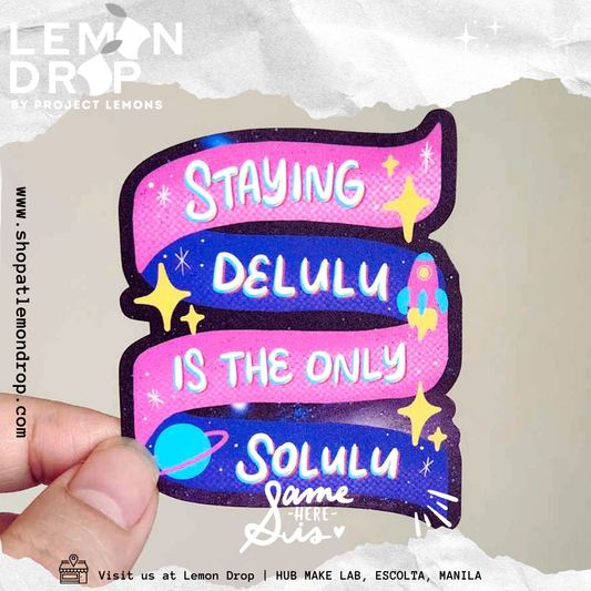 DELULU SOLULU