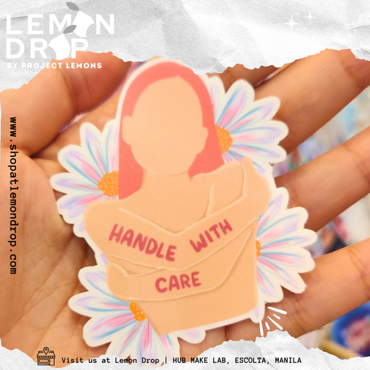 HANDLE WITH CARE